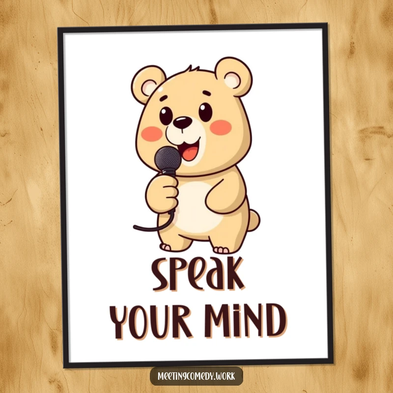 Funny poster featuring a bear enthusiastically holding a microphone, ready to perform, adding humor to any wall space.