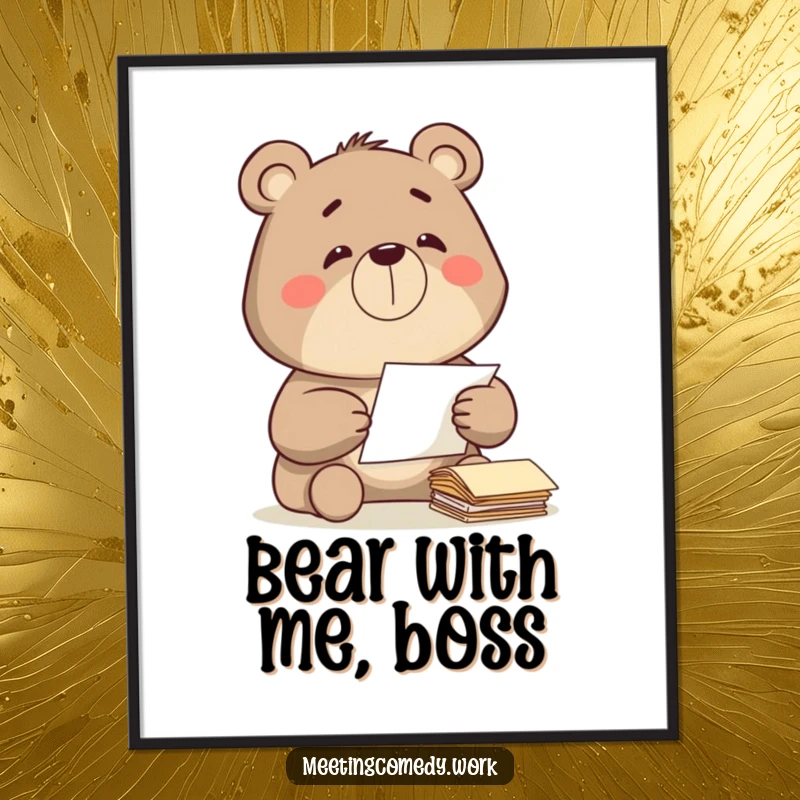 Funny Free Printable Wall Art: A bear with a satisfied grin diligently sorts papers, ideal for home or office.