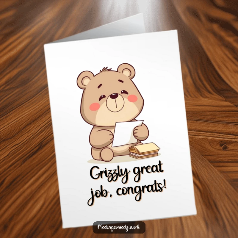 Funny Free Printable Congratulations Card: A determined bear diligently sorts papers, celebrating completed tasks victoriously.