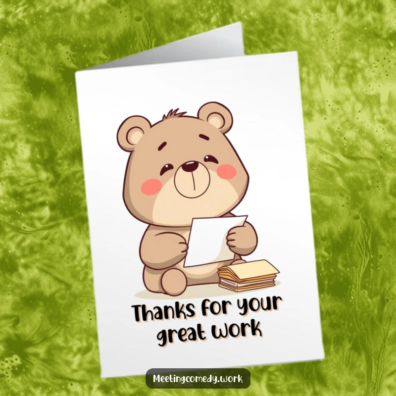 Funny Free Printable Thank You Card: A satisfied bear diligently sorts papers, thanking them for their organized help.