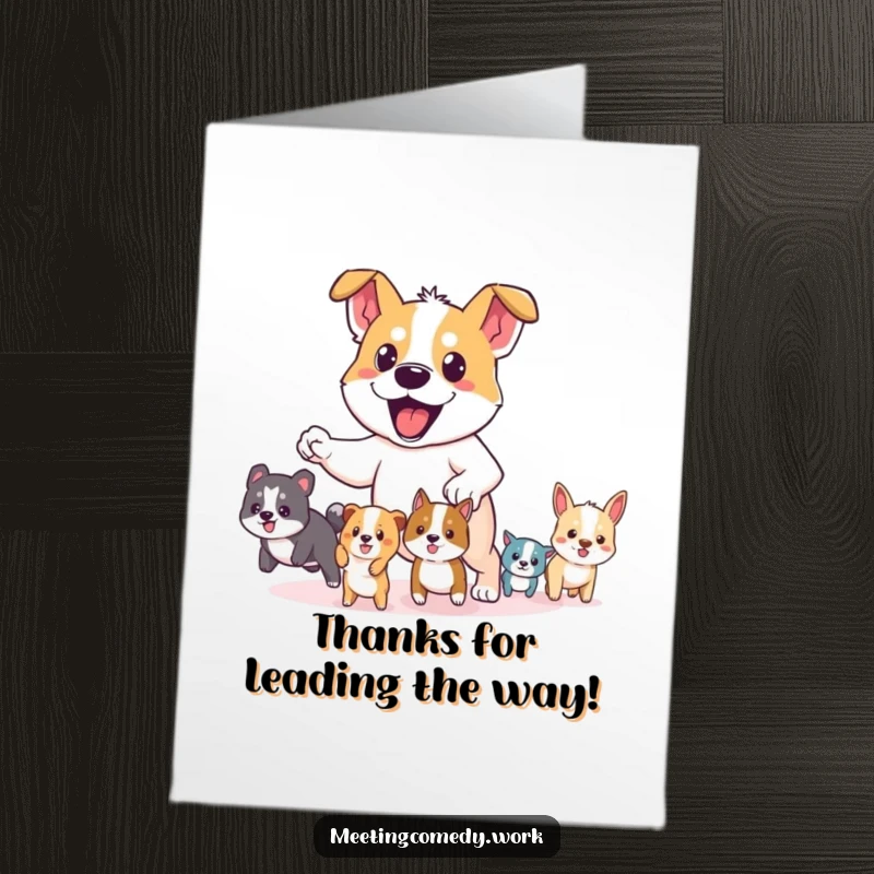 Funny free printable thank you card with a determined dog bravely leading a group of small animals, expressing heartfelt thanks for their help.