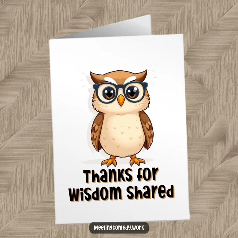 Funny Free Printable Thank You Card: An owl with spectacles studies a whiteboard, expressing thanks for wisdom shared.